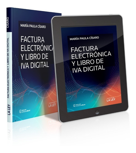 Factura Electrónica Y Libro De Iva Digital, De Císaro, Paula Editorial La Ley