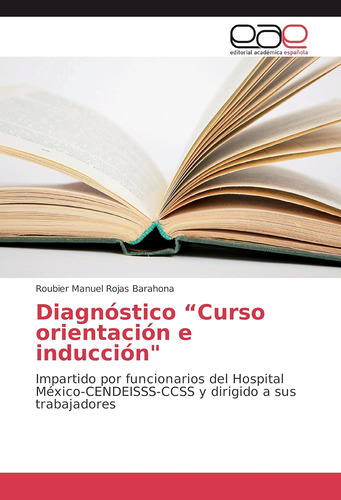 Libro: Diagnóstico Curso Orientación E Inducción : Por Del