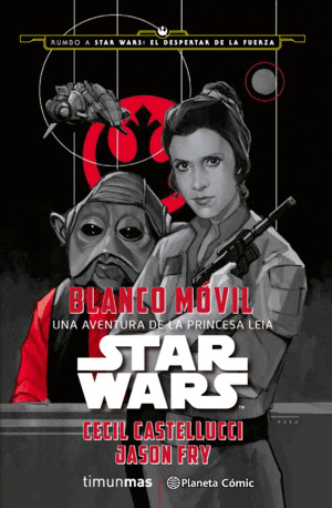 Libro Star Wars Blanco Móvil (novela)