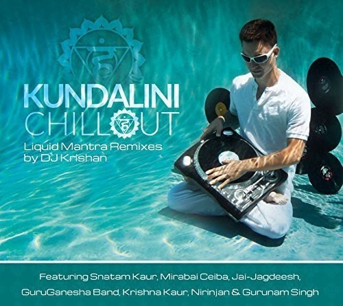 Cd Krishan Kundalini Chillout: Liquid Mantra
