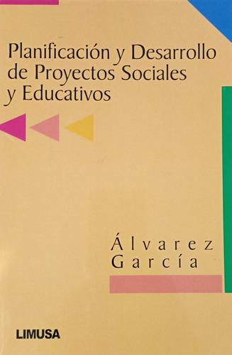 Planificación Y Desarrollo De Proyectos Socialesy Educativos