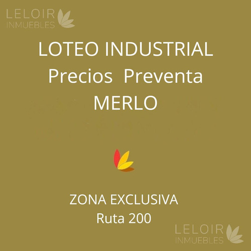Lotes En Venta Zona Industrial En Merlo