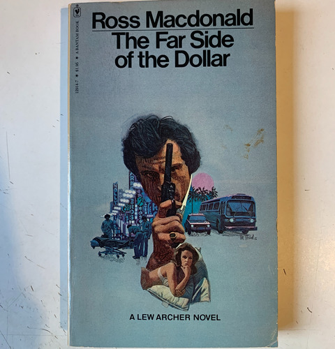 The Far Side Of The Dollar Ross Macdonald