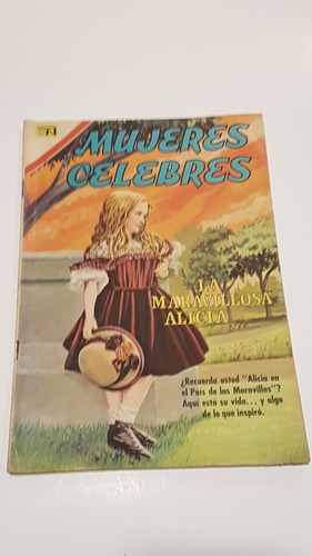 Mujeres Celebres # 79 La Maravillosa Alicia Ed. Novaro 1967