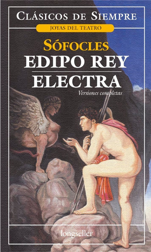 Edipo Rey - Electra - Clásicos De Siempre - Longseller 