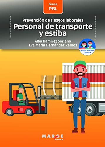 Prevencion De Riesgos Laborales: Personal De Transporte Y Es