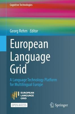 Libro European Language Grid : A Language Technology Plat...