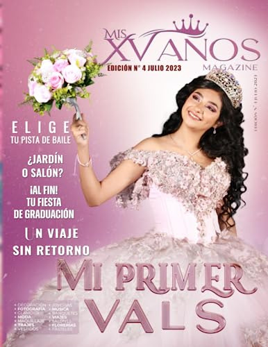 Mis Xv Años Magazine N° 4 Mi Primer Vals