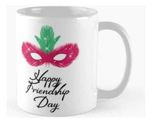 Taza Diseño Gráfico Del Día De La Amistad Calidad Premium