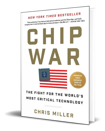 Chip War, De Chris Miller. Editorial Scribner Book Company, Tapa Blanda En Inglés, 2022