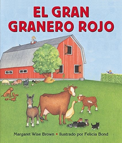 Gran Granero Rojo  El, De Wise Brown  Margaret. Editorial Harpercollins En Español