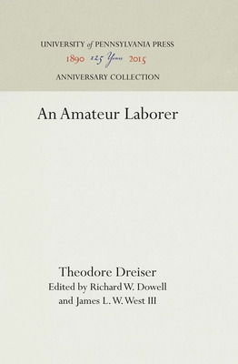 Libro An Amateur Laborer - Dreiser, Theodore