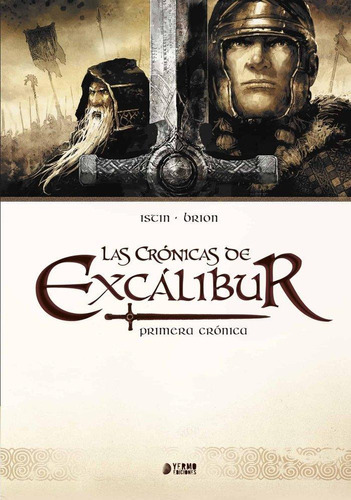Libro: Las Crónicas De Excalibur (vol 1). Istin, Jean-luc#br