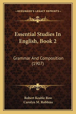 Libro Essential Studies In English, Book 2: Grammar And C...