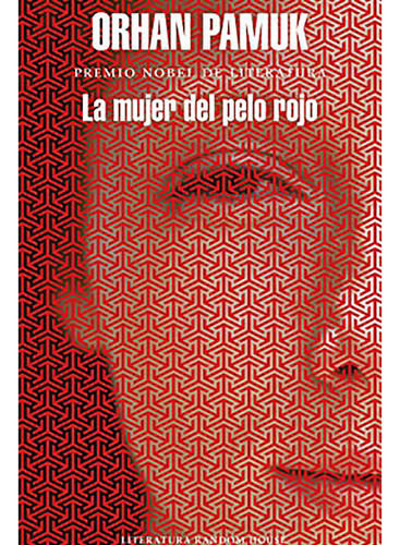 La Mujer De Pelo Rojo - Pamuk - Literatura Random House - #d