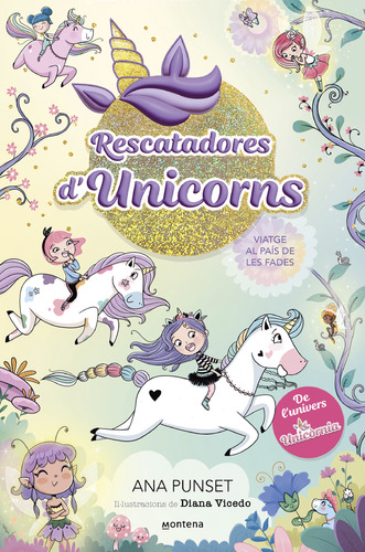 Libro Rescatadores D'unicorns 2 Viatge Al País De Les Fades