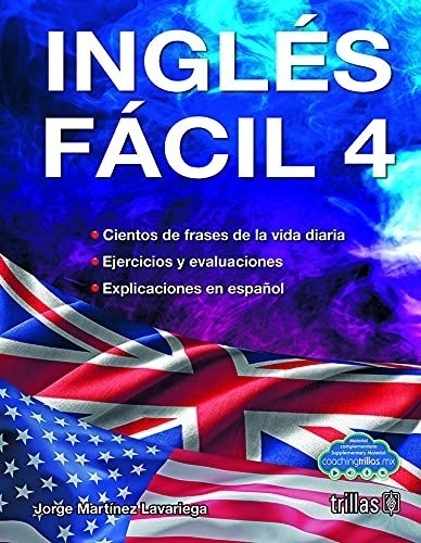 Ingles Fácil 4 Martínez Lavariega, Jorge  Trillas Original