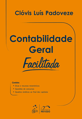 Contabilidade Geral - Facilitada, de Padoveze, Clóvis Luís. Editora Forense Ltda., capa mole em português, 2017