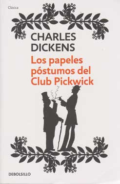 Los Papeles Póstumos Del Club Pickwick