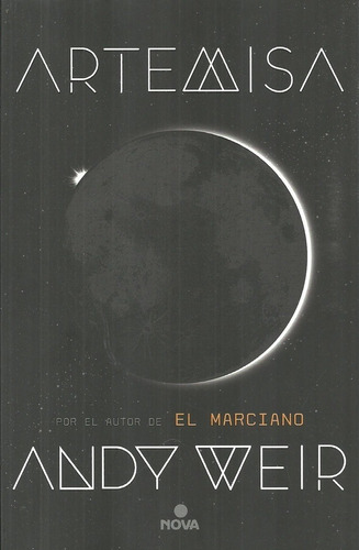 Artemisa - Andy Weir