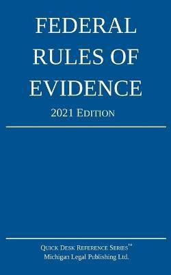 Libro Federal Rules Of Evidence; 2021 Edition : With Inte...