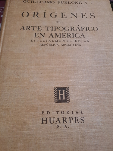 Origenes Del Arte Tipografico En America