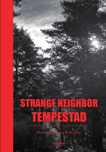 Strange Neighbor, De María Cervantes Rodríguez