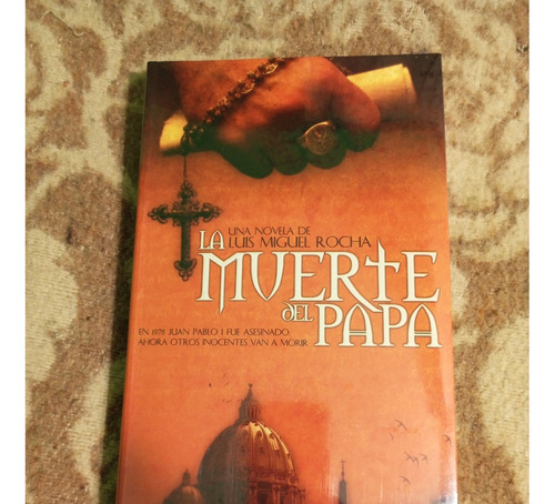 La Muerte Del Papa - Rocha Luis Miguel