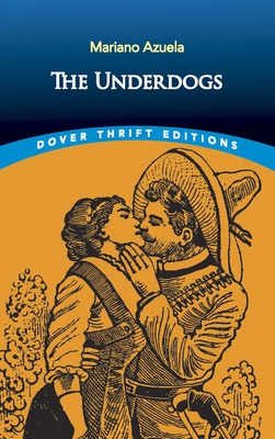 Libro The Underdogs - Azuela, Mariano