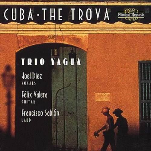 Trío Yagua Cuba: El Cd De La Trova