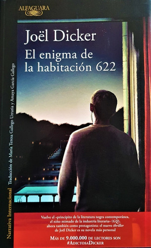 El Enigma De La Habitacion 622 - Joel Dicker. Alfaguara