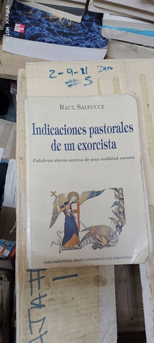 Libro Indicaciones Pastorales De Un Exorcista. Raúl Salvucci