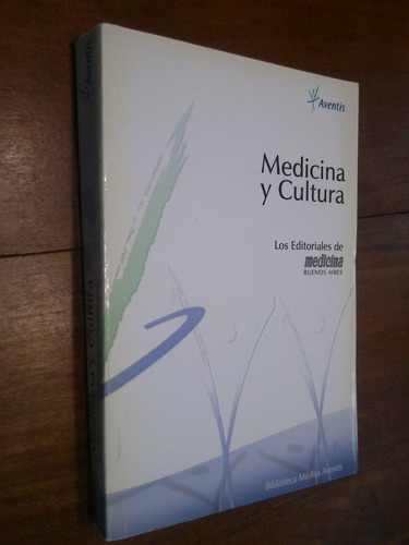 Medicina Y Cultura - Aventis (ensayo)