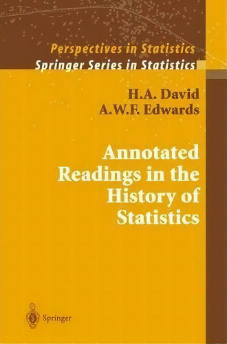 Annotated Readings In The History Of Statistics, De H.a. David. Editorial Springer Verlag New York Inc, Tapa Blanda En Inglés