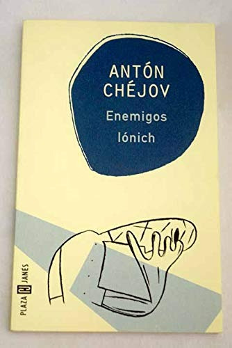 Enemigos Lonich / Chéjov Antón / Enviamos