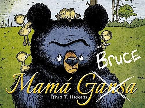 Mamá Bruce (primeros Lectores - Álbum Ilustrado)