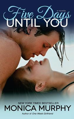 Libro Five Days Until You - Murphy, Monica