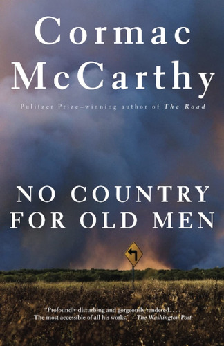 No Country For Old Men - Cormac Mccarthy