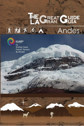 Libro:  The Great Guide Andes (the Great Guide To Ecuador)