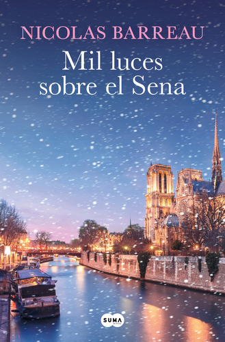 Mil Luces Sobre El Sena De Suma