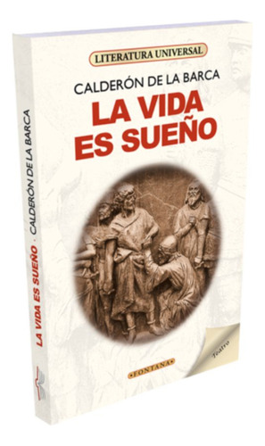 La Vida Es Sueño - Calderón De La Barca - Libro Original