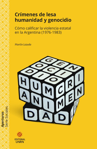 Crímenes De Lesa Humanidad Y Genocidio - Lozada, Martín