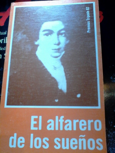 Simón Bolívar El Alfarero De Los Sueños