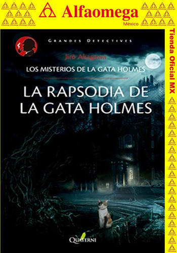 Libro Ao La Rapsodia De La Gata Holmes Los Misterios De La G