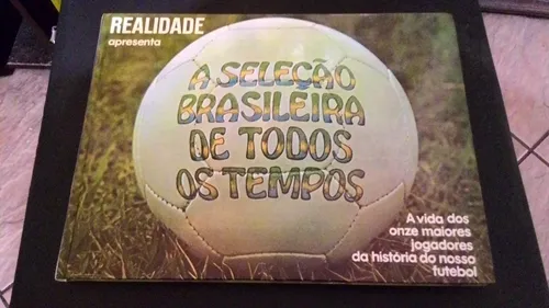 comprar Revista Realidade A Seleção Brasileira De Todos Tempos