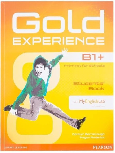 Gold Experience B1+ Student's Book With My English Lab