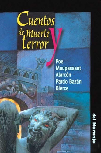 Cuentos De Muerte Y Terror - Poe - Del Naranjo