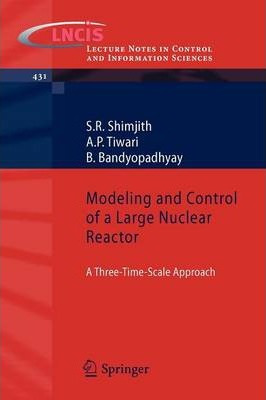 Libro Modeling And Control Of A Large Nuclear Reactor - S...