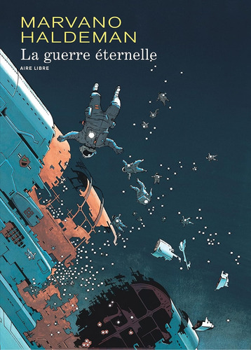 La Guerre Éternelle - (édition Intégrale Francés)  Marvano