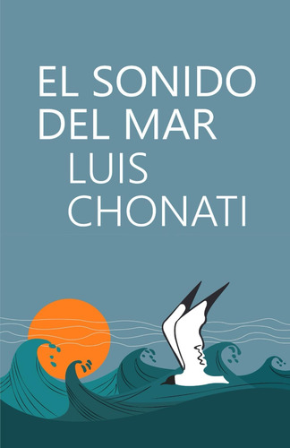 Libro: El Sonido Del Mar (spanish Edition)